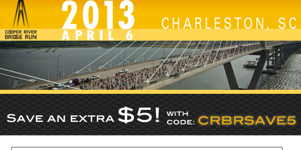 Save 5 Dollars on Cooper River Bridge Run! Code: CRBRSAVE5, http://www.active.com/framed/event_detail.cfm?CHECKSSO=0&EVENT_ID=2027748