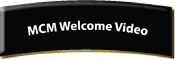 MCM Welcome Video